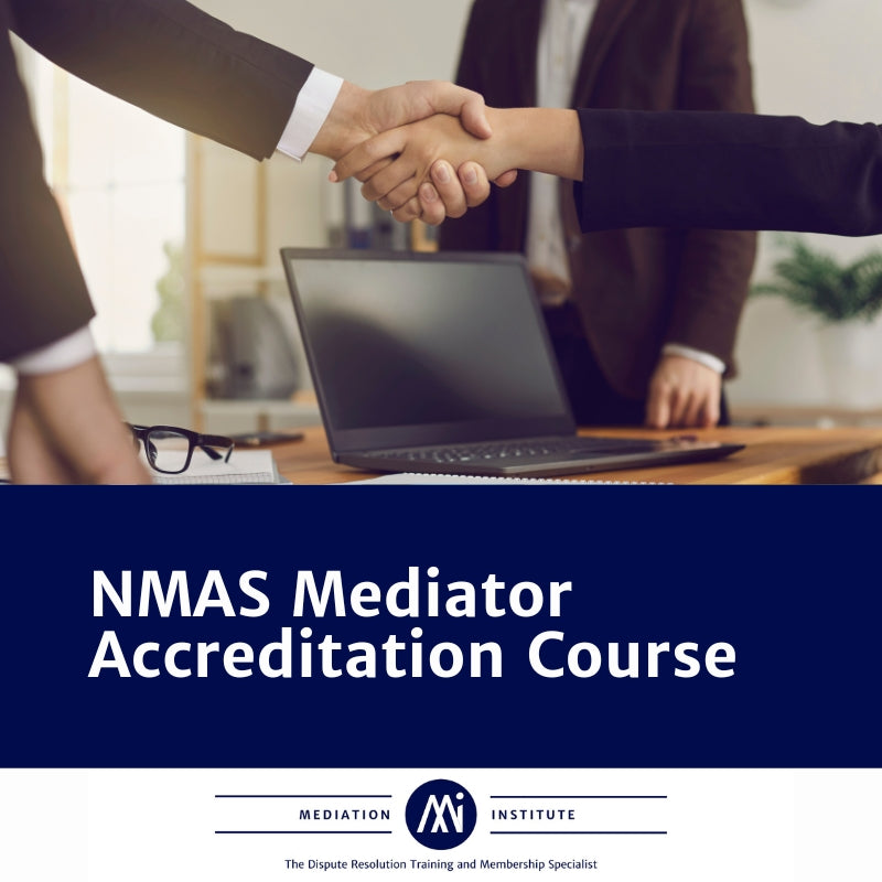 NMAS Mediator Training and Accreditation Assessment Course - Total Course Fee $3650